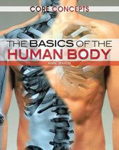 The Basics of the Human Body