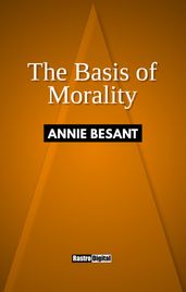 The Basis of Morality