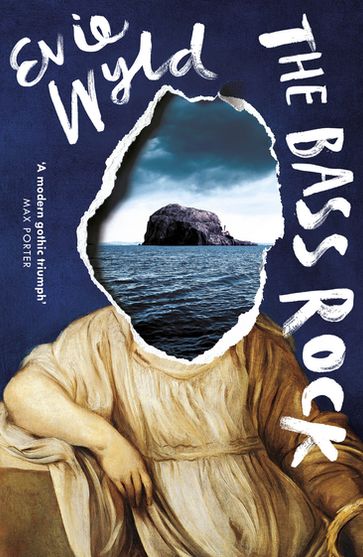 The Bass Rock - Evie Wyld