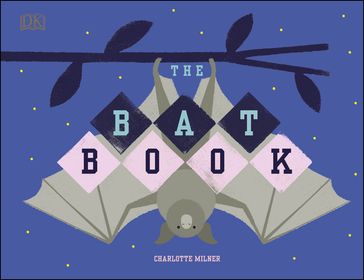 The Bat Book - Charlotte Milner