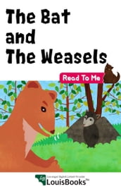 The Bat and the Weasels