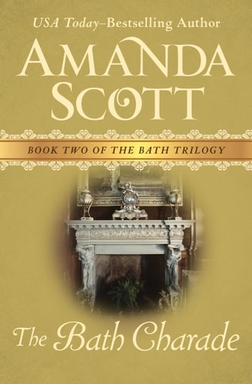 The Bath Charade - Amanda Scott