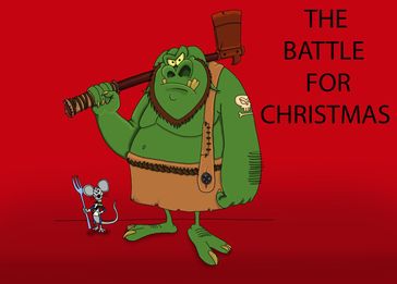 The Battle For Christmas - Damian Muscat