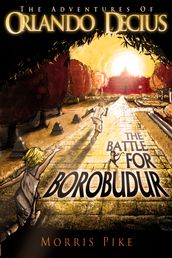 The Battle for Borobudur