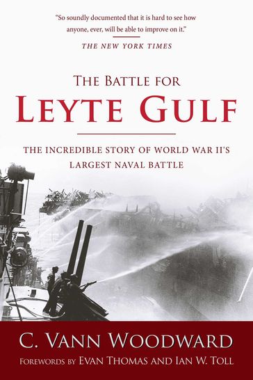 The Battle for Leyte Gulf - C. Vann Woodward