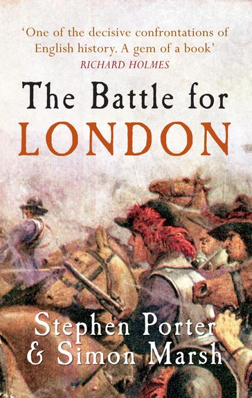 The Battle for London - Simon Marsh - Stephen Porter