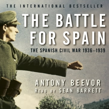 The Battle for Spain - Antony Beevor