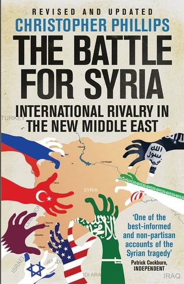 The Battle for Syria - Christopher Phillips