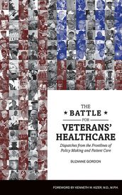 The Battle for Veterans  Healthcare