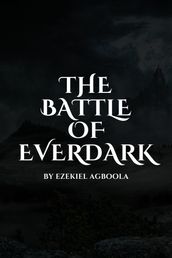 The Battle of Everdark
