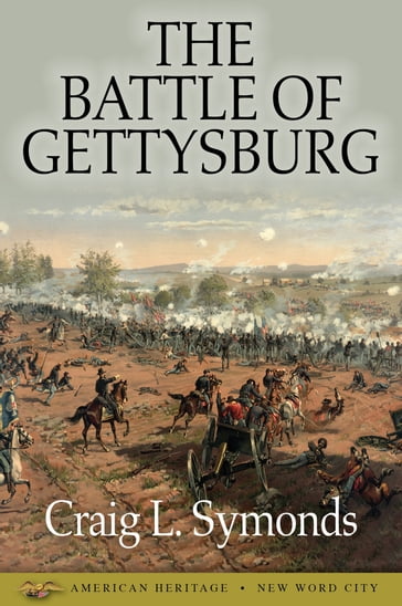The Battle of Gettysburg - Craig L. Symonds