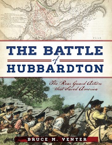 The Battle of Hubbardton - Bruce M Venter