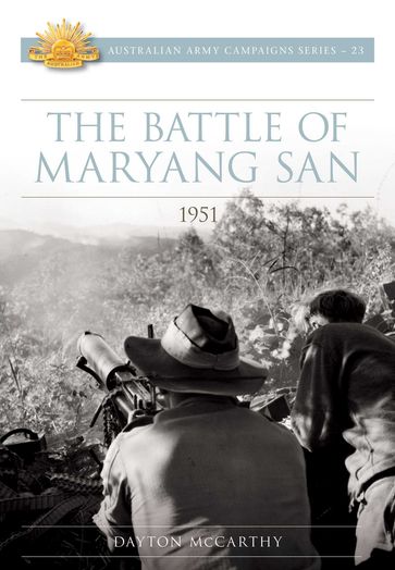 The Battle of Maryang San 1951 - PhD Dayton McCarthy