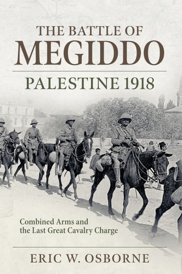 The Battle of Megiddo - Eric W. Osborne