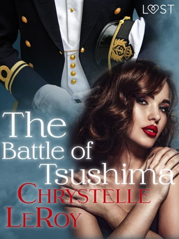 The Battle of Tsushima - erotic short story - Chrystelle Leroy