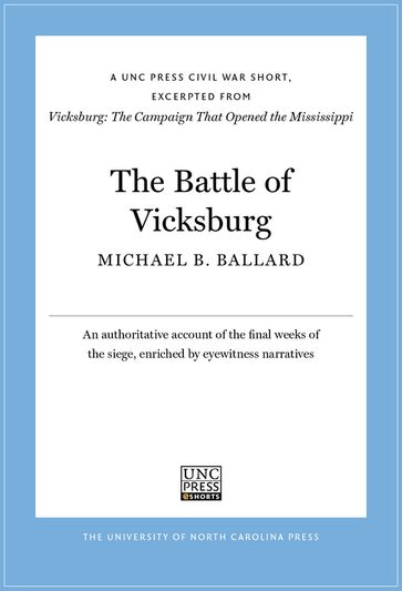 The Battle of Vicksburg - Michael B. Ballard