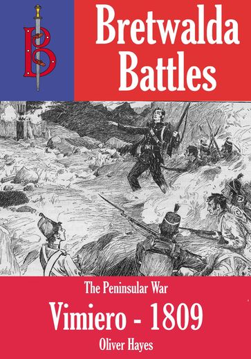 The Battle of Vimeiro - Oliver Hayes