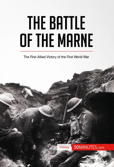 The Battle of the Marne - 50Minutes