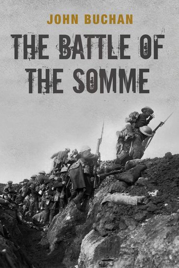 The Battle of the Somme - John Buchan