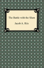 The Battle with the Slum