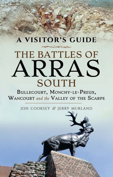 The Battles of Arras: South - Jerry Murland - Jon Cooksey