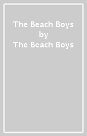 The Beach Boys