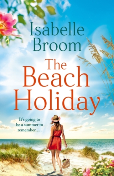 The Beach Holiday - Isabelle Broom