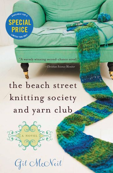 The Beach Street Knitting Society and Yarn Club - Gil McNeil
