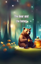 The Bear and the Honey