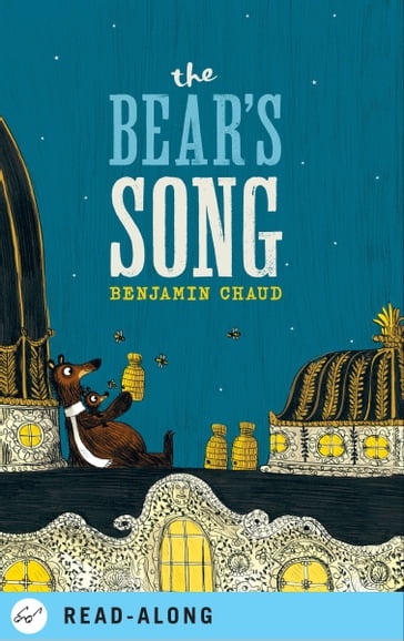 The Bear's Song - Benjamin Chaud