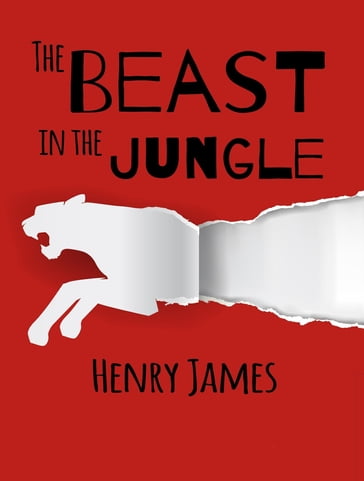The Beast in the Jungle - James Henry