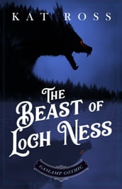 The Beast of Loch Ness