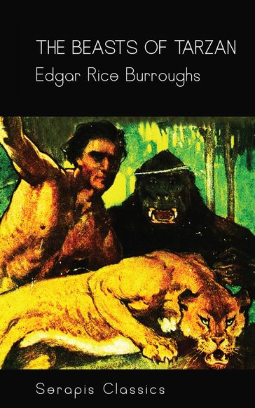The Beasts of Tarzan (Serapis Classics) - Edgar Rice Burroughs