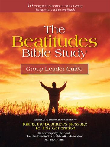 The Beatitudes Bible Study - Marlin Harris