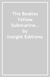 The Beatles Yellow Submarine A Creative Experience