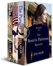 The Beatrix Patterson Mysteries Boxed Set Books 1-3