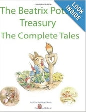 The Beatrix Potter Treasury The Complete Tales