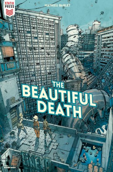 The Beautiful Death #2 - Mathieu Bablet