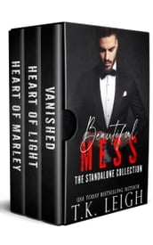 The Beautiful Mess Series Standalone Collection