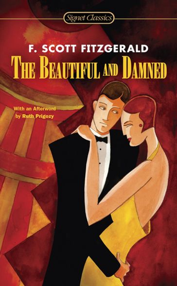 The Beautiful and Damned - F. Scott Fitzgerald - Ruth Prigozy
