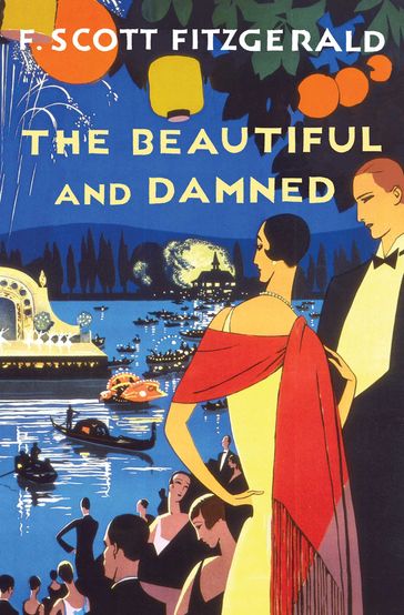 The Beautiful and Damned - F. Scott Fitzgerald