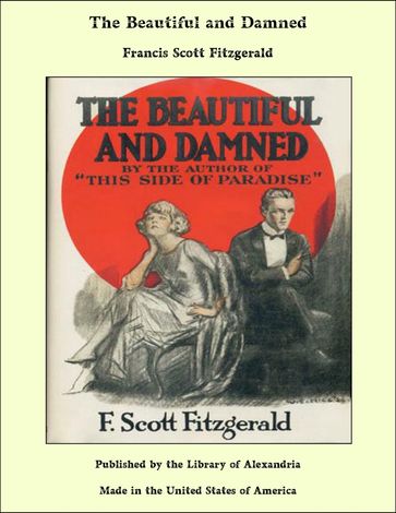 The Beautiful and Damned - Francis Scott Fitzgerald