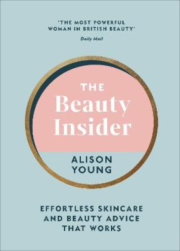 The Beauty Insider - Alison Young
