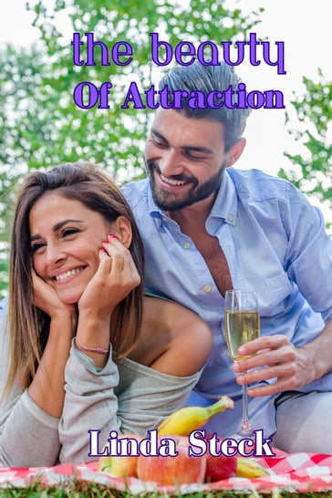 The Beauty Of Attraction - Linda Steck