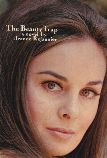 The Beauty Trap - Jeanne Rejaunier