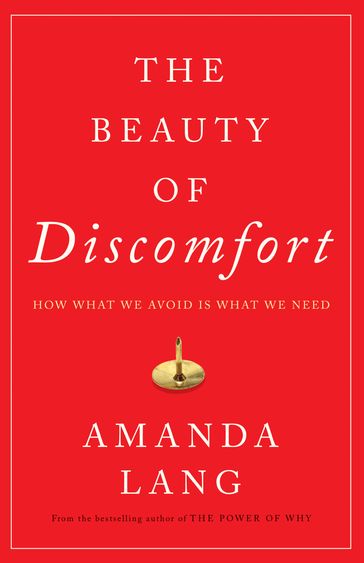 The Beauty of Discomfort - Amanda Lang