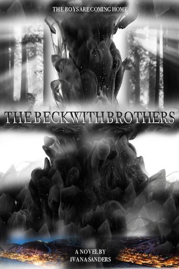 The Beckwith Brothers - Ivana Sanders