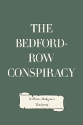 The Bedford-Row Conspiracy