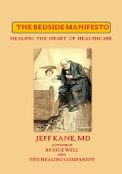 The Bedside Manifesto