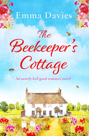 The Beekeeper's Cottage - Emma Davies